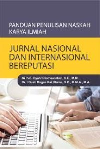 Image of Panduan Penulisan Naskah Karya Ilmiah: Jurnal Nasional Dan Internasional Bereputasi