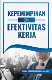 Image of Kepemimpinan dan Efektivitas Kerja