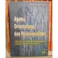 Image of Agama, Orientalisme, dan Poskolonialisme