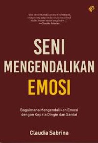 Image of Seni Mengendalikan Emosi