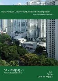 Image of Buku Panduan Desain Struktur Beton Bertulang Dasar Sesuai ACI 318M - 14 Code