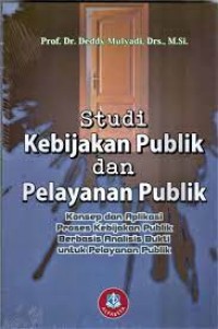 Image of Studi Kebijakan Publik Dan Pelayanan Publik