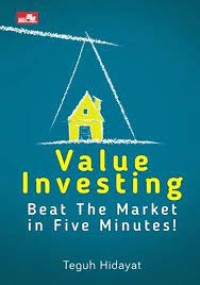 Image of Value Investing : Beat The Market in Five Minutes!