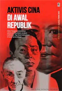 Image of Seri Buku Tempo Aktivis Cina Di Awal Republik