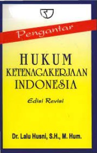 Image of Pengantar Hukum Ketenagakerjaan Indonesia