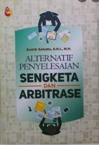 Image of Alternatif Penyelesaian Sangketa Dan Arbitrase