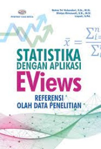 Image of Statistika Dengan Aplikasi Eviews :Referensi Olah Data Penelitian