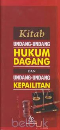 Image of Kitab Undang-Undang Hukum Dagang Dan Undang-Undang Kepailitan