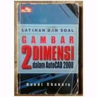Image of Latihan Dan Soal Gambar 2 Demensi Dalam AutoCAD 2000