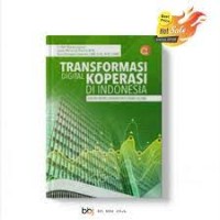 Image of Transformasi Digital Koperasi Di Indonesia Dalam Mewujudkan Daya Saing Global