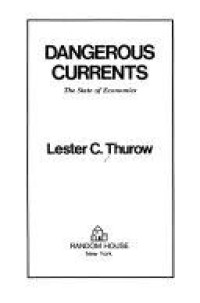 Image of Dangerous Currents :The Stute Of Economics