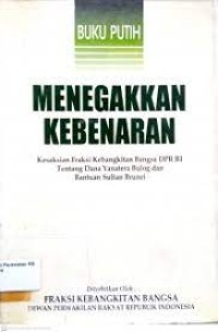 Image of Buku Putih: Menegakkan Kebenaran