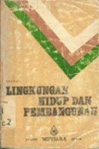Image of Lingkungan Hidup Dan Pembangunan
