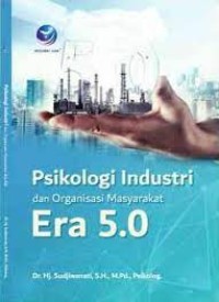 Image of Psikologi Industri Dan Organisasi Masyarakat Era 5.0