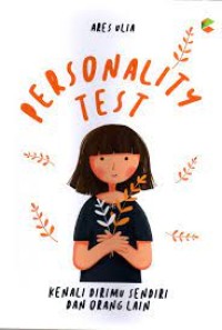 Image of Personality Test: Kenalin Dirimu Sendiri Dan Orang Lain