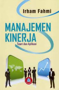 Image of Manajemen Kinerja: Teori Dan Aplikasi