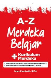 Image of A-Z Merdeka Belajar + Kurikulum Merdeka