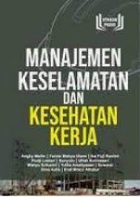 Image of Manajemen Keselamatan Dan Kesehatan Kerja