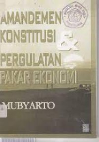 Image of Amandemen Konstitusi Pergaulan Pakar Ekonomi