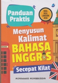 Image of Panduan praktis menyusun kalimat bahasa Inggris secepat kilat