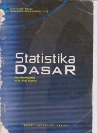 Image of Materi pokok statistika dasar PAMA3226/3SKS/modul 1-9